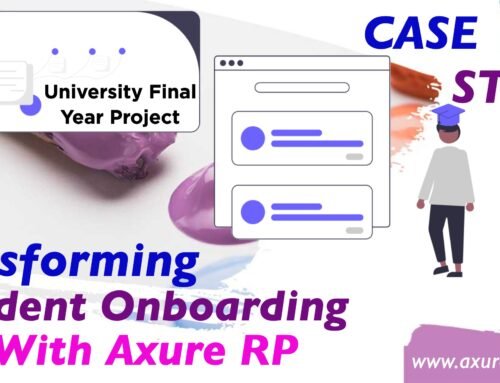 Case Study: Transforming Student Onboarding with Axure RP