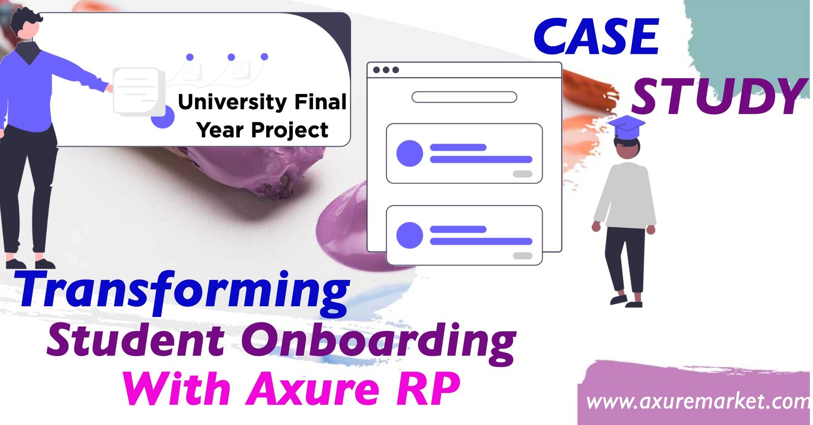 Case Study: Transforming Student Onboarding with Axure RP